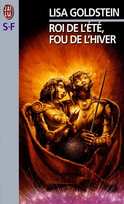 Roi de l'été, fou de l'hiver