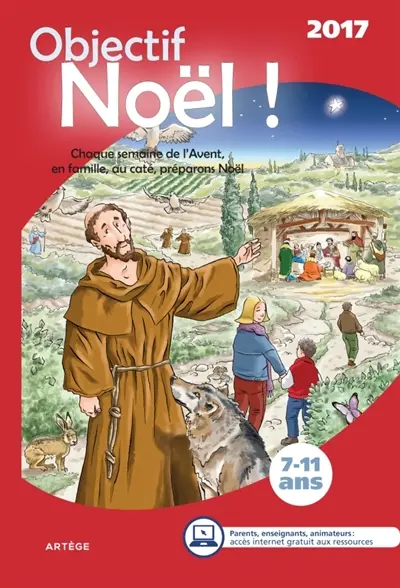 Objectif Noël ! : 2017 : 7-11 ans