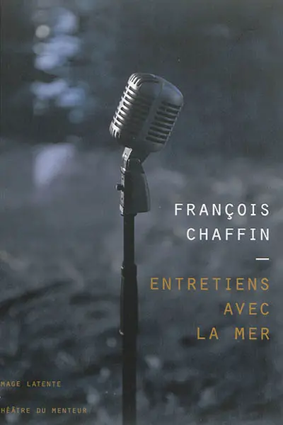 Entretiens avec la mer