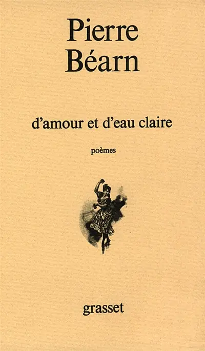 D'amour et d'eau claire