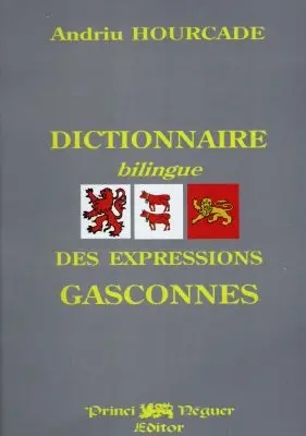 Dictionnaire bilingue des expressions gasconnes