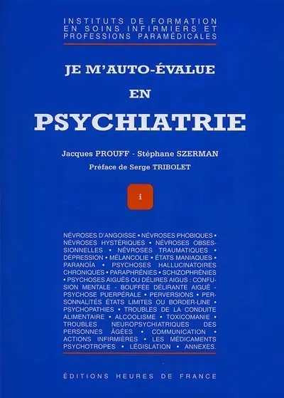 Je m'auto-évalue en psychiatrie
