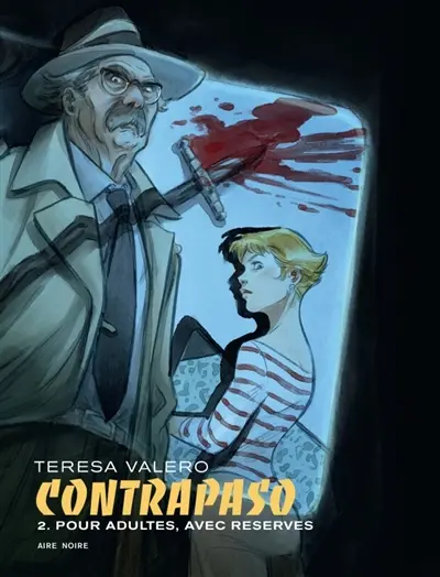 Contrapaso. Vol. 2. Pour adultes, avec réserves