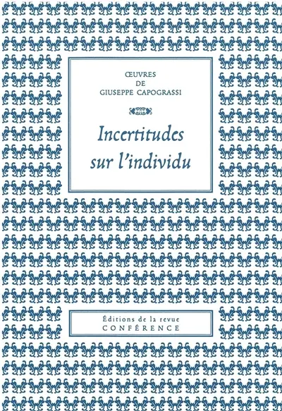 Oeuvres de Giuseppe Capograssi. Incertitudes sur l'individu