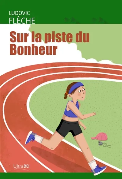 Sur la piste du bonheur