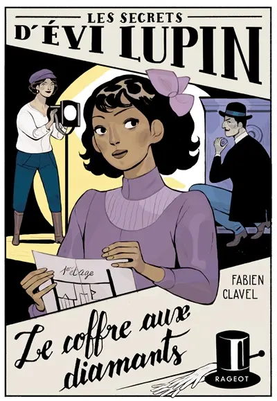 Les secrets d'Evi Lupin. Vol. 2. Le coffre aux diamants
