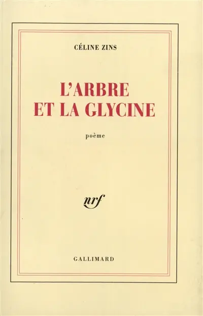 L'Arbre et la glycine : poéme
