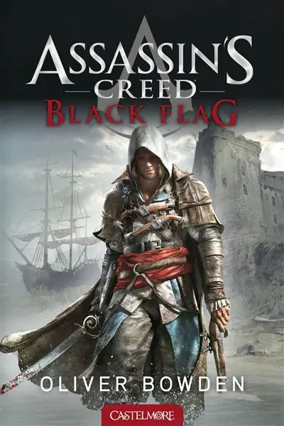 Assassin's creed. Vol. 6. Black flag