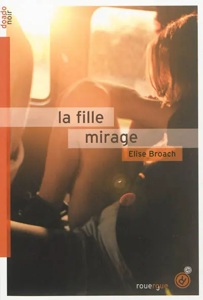 La fille mirage
