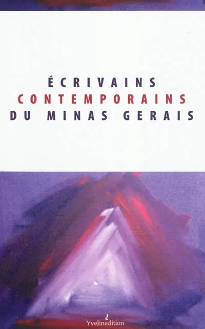 Ecrivains contemporains du Minas Gerais