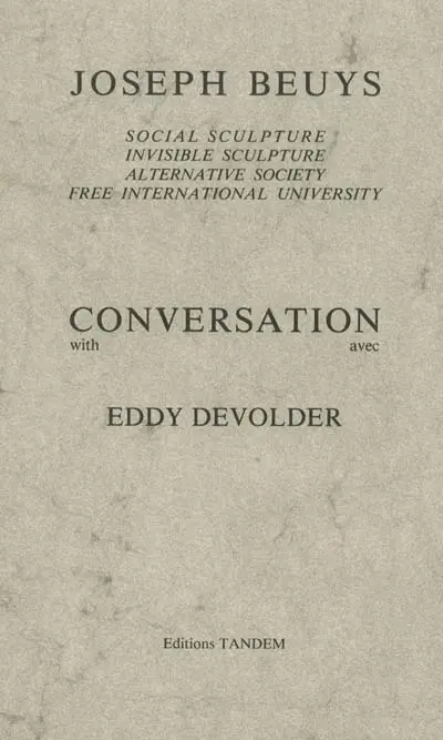 Conversation avec Joseph Beuys