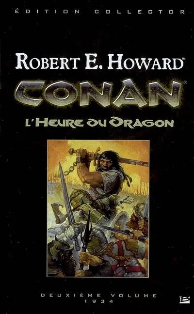 Conan. Vol. 2. L'heure du dragon : 1934