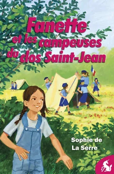 Fanette. Vol. 1. Fanette et les campeuses du clos Saint-Jean