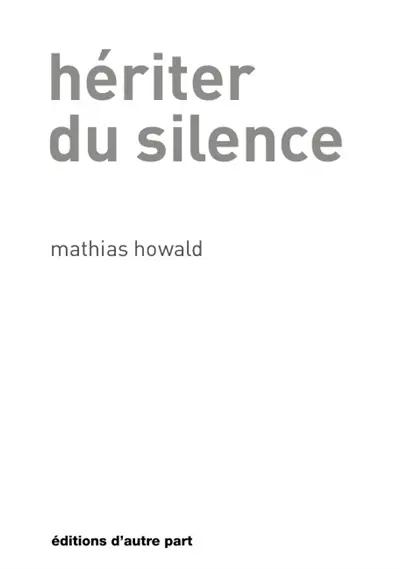 Hériter du silence
