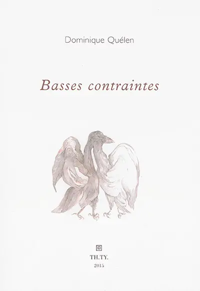 Basses contraintes