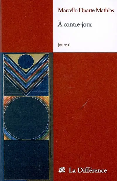 A contre-jour : journaux 1962-2008