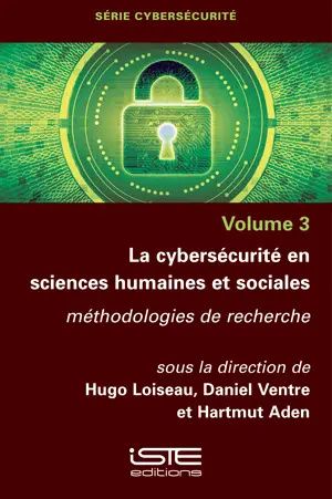 La cybersécurité en sciences humaines et sociales : méthodologies de recherche