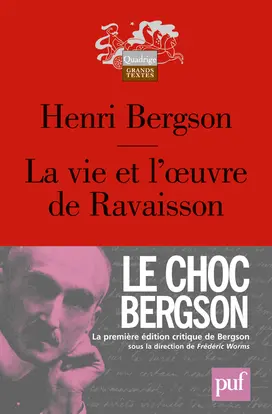 La vie et l'oeuvre de Ravaisson
