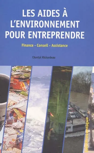 Les aides à l'environnement pour entreprendre : finance, conseil, assistance