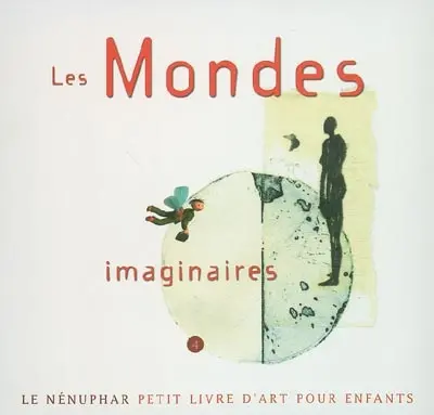 Les mondes imaginaires