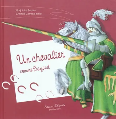 Un chevalier comme Bayard