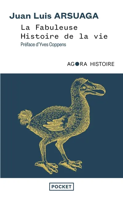 La fabuleuse histoire de la vie : un grand voyage au coeur de l'évolution