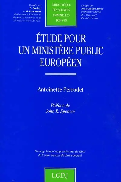 Etude pour un ministère public européen