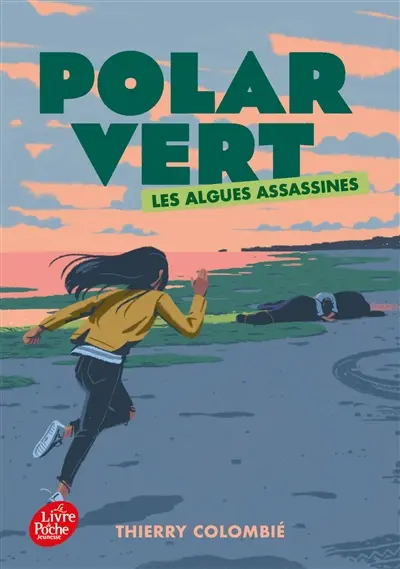 Polar vert. Vol. 1. Les algues assassines