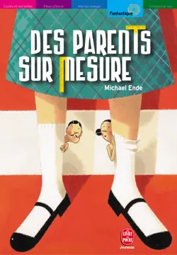 Des parents sur mesure