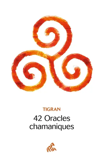 42 oracles chamaniques