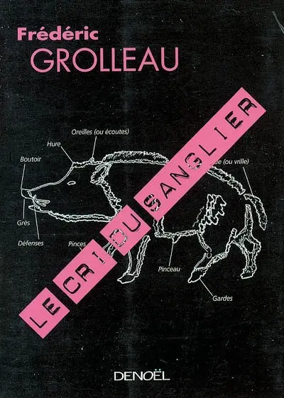 Le cri du sanglier