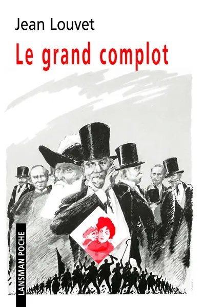 Le grand complot