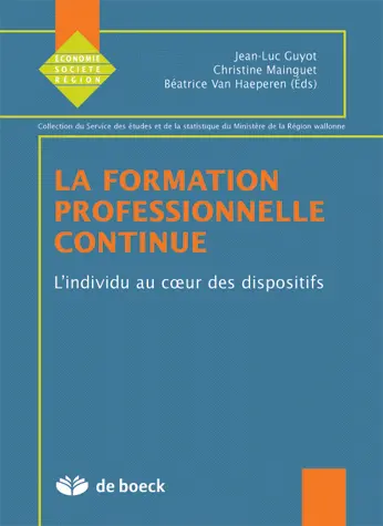 La formation professionnelle continue. Vol. 2003. L'individu au coeur des dispositifs