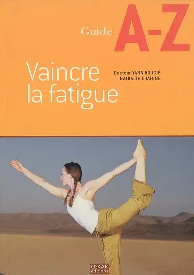 Vaincre la fatigue