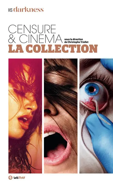 Darkness, censure & cinéma : la collection