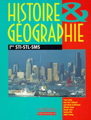 Histoire-géographie, 1re STI, STL, SMS