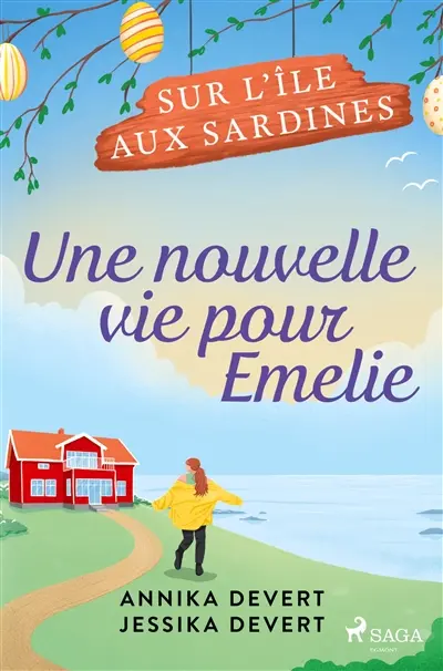 Une nouvelle vie pour Emelie