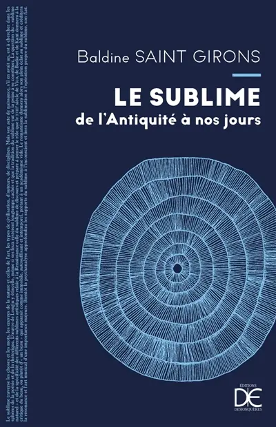 Le sublime de l'Antiquité à nos jours