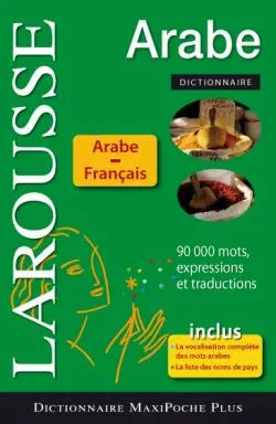 Dictionnaire arabe : arabe-français