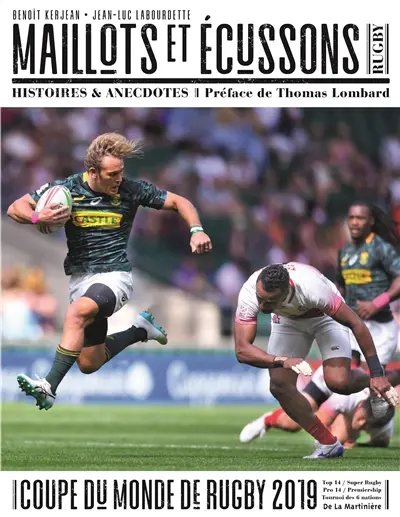 Maillots et écussons : rugby, histoires & anecdotes : Coupe du monde de rugby 2019