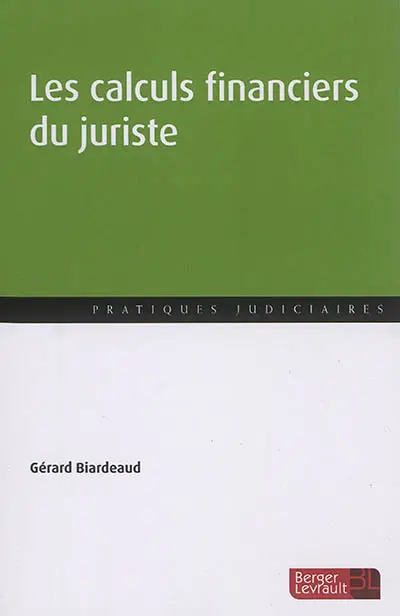 Les calculs financiers du juriste