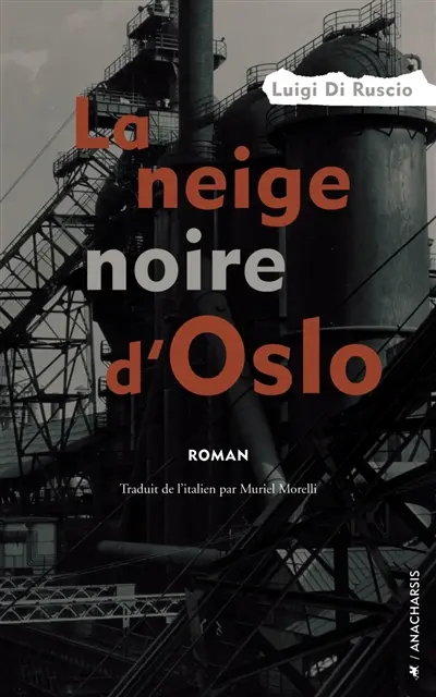 La neige noire d'Oslo