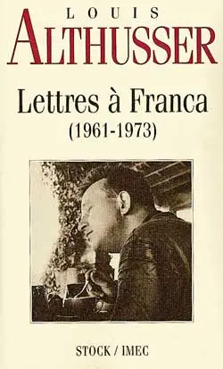 Lettres à Franca : 1961-1973