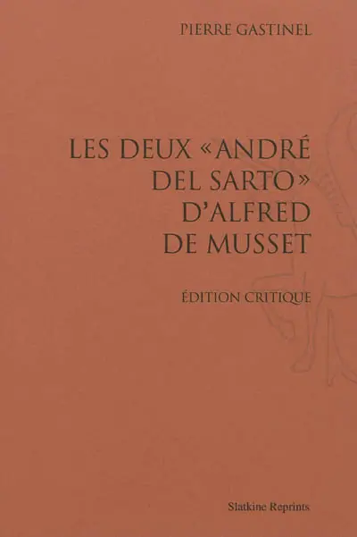 Les deux André del Sarto d'Alfred de Musset