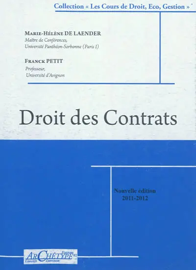 Droit des contrats : cours et exercices corrigés 2011-2012