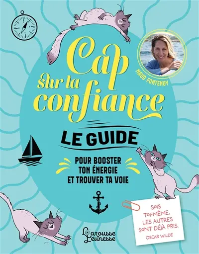 Cap sur la confiance : le guide pour booster ton énergie et trouver ta voie
