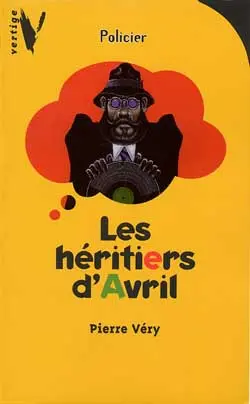 Les héritiers d'Avril