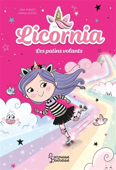 Licornia. Vol. 6. Les patins volants