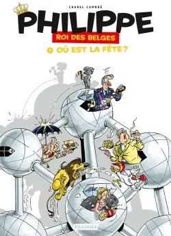 Philippe, roi des Belges. Vol. 1. Où est la fête ?