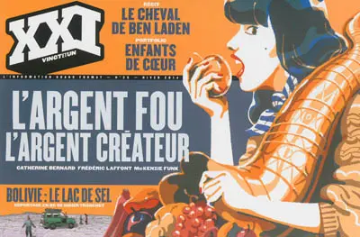 Revue 21, n° 25. L'argent fou, l'argent créateur